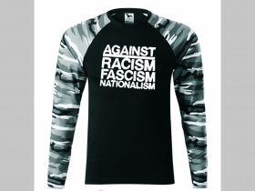 Against Racism  Fascism Nationalism pánske tričko (nie mikina!!) s dlhými rukávmi vo farbe " metro " čiernobiely maskáč gramáž 160 g/m2 materiál 100%bavlna